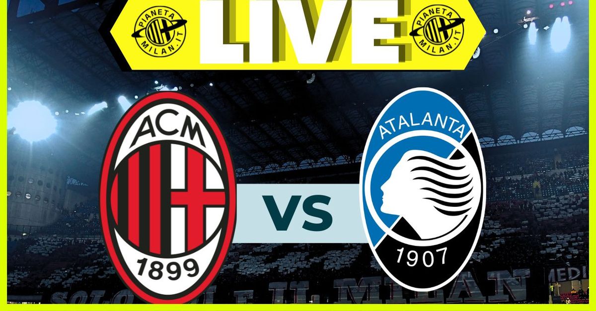 Coppa Italia Milan Atalanta La Diretta Della Partita LIVE NEWS