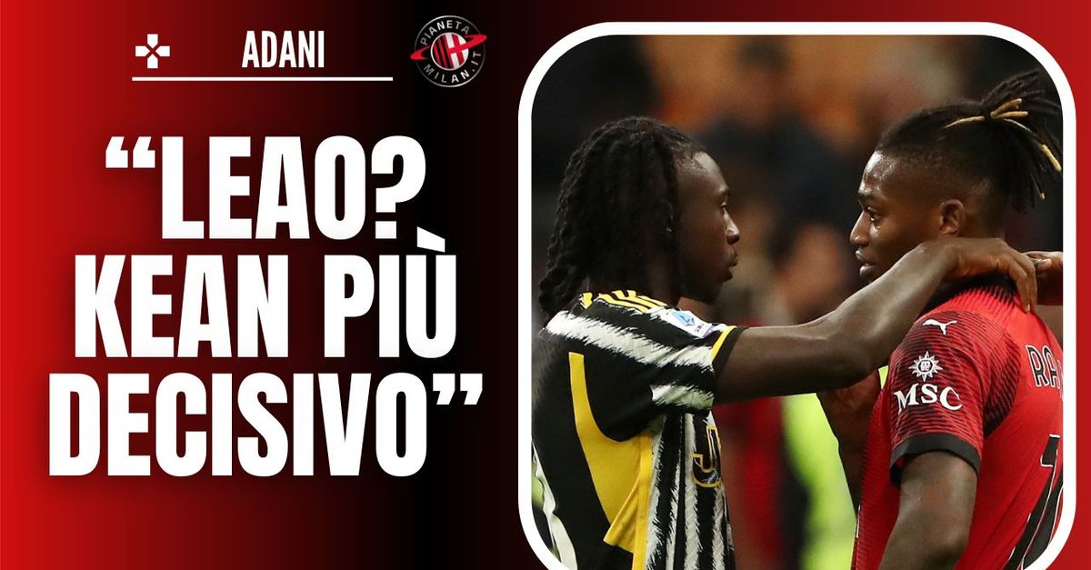 Milan Adani Kean Pi Decisivo Di Leao La Juventus Gioca Per Lo