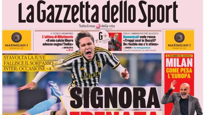 La Prima Pagina Della Gazzetta Dello Sport Signora Frenata Calcio