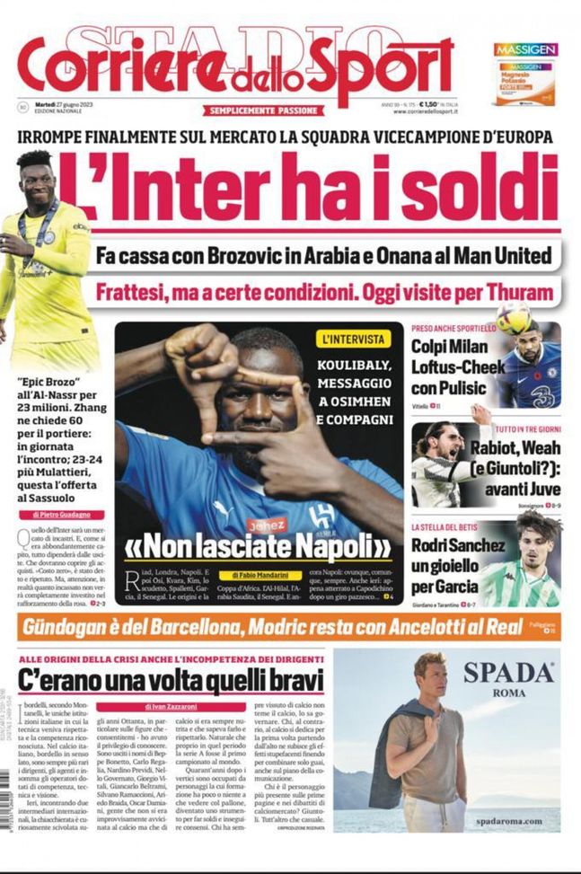 Prima Pagina Corriere Dello Sport LInter Ha I Soldi Pianeta Milan