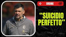 Ordine: “Milan, suicidio perfetto. Ma il peccato originale è stato …”