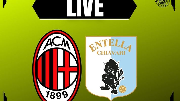 Live partita Milan-Virtus Entella 14-11-2025 Milan-Virtus Entella: segui l'amichevole | LIVE NEWS