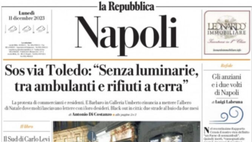 LA PRIMA PAGINA DE LA REPUBBLICA NAPOLI di oggi 11 dicembre 2023