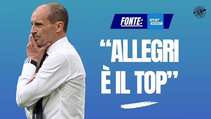 Graziani: 'Allegri scelta top. Il Milan ha fatto il massimo. Tare? È arrivato ...'
