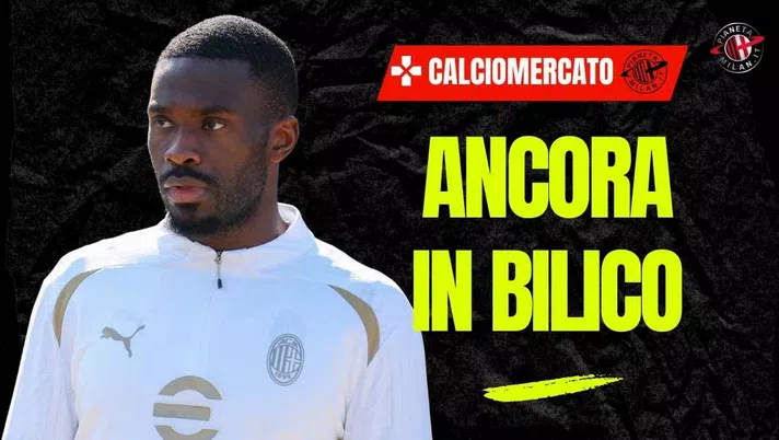 Calciomercato Milan, Tomori al Tottenham? Lo scout conferma e rivela ...