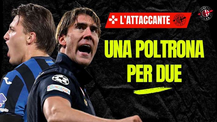 Una poltrona per due: il Milan tra Retegui e Vlahovic. Ma chi è quello giusto?