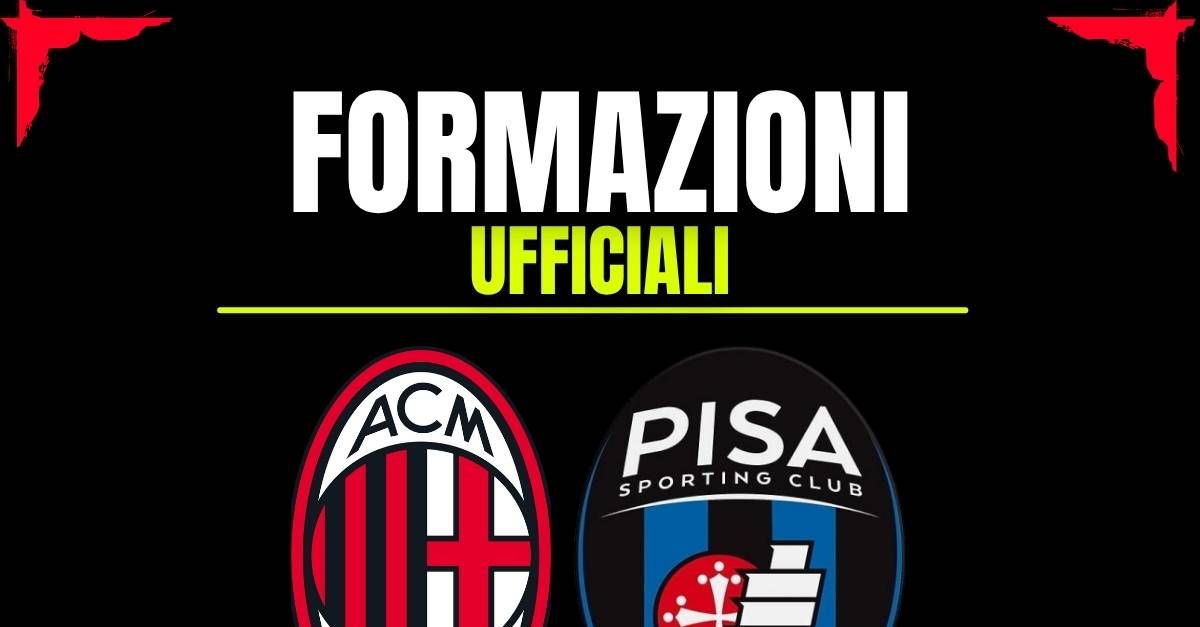 Milan Pisa, le formazioni ufficiali: un cambio in difesa e attacco pesante per Allegri Milan Pisa, le formazioni ufficiali: un cambio in difesa e attacco pesante per Allegri