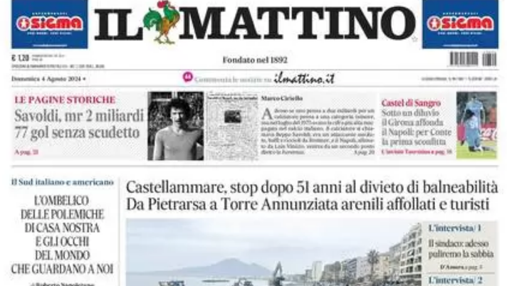 PRIMA PAGINA IL MATTINO OGGI: “Sotto il diluvio, il Girona affonda il Napoli” - immagine 1