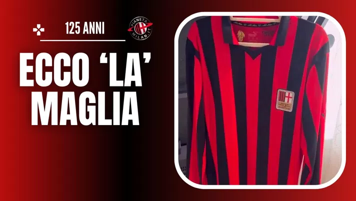 Maglia AC Milan 125 anni