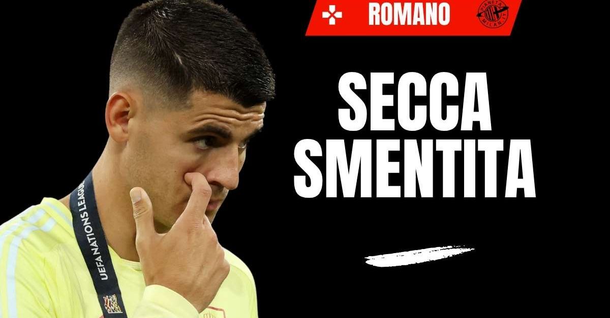 Calciomercato Milan, Morata Como: secca smentita! Romano rivela che … Calciomercato Milan, Morata Como: secca smentita! Romano rivela che …