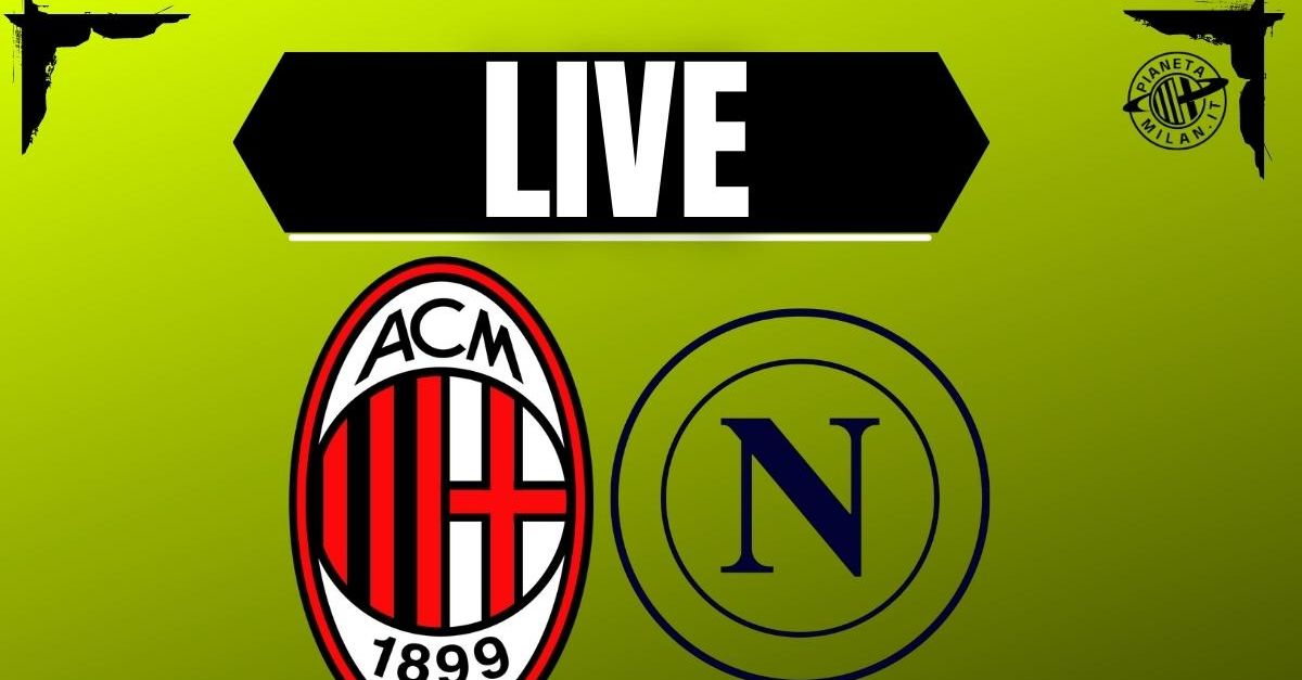 Milan Napoli, Serie A: probabili formazioni e dove vederla | LIVE NEWS