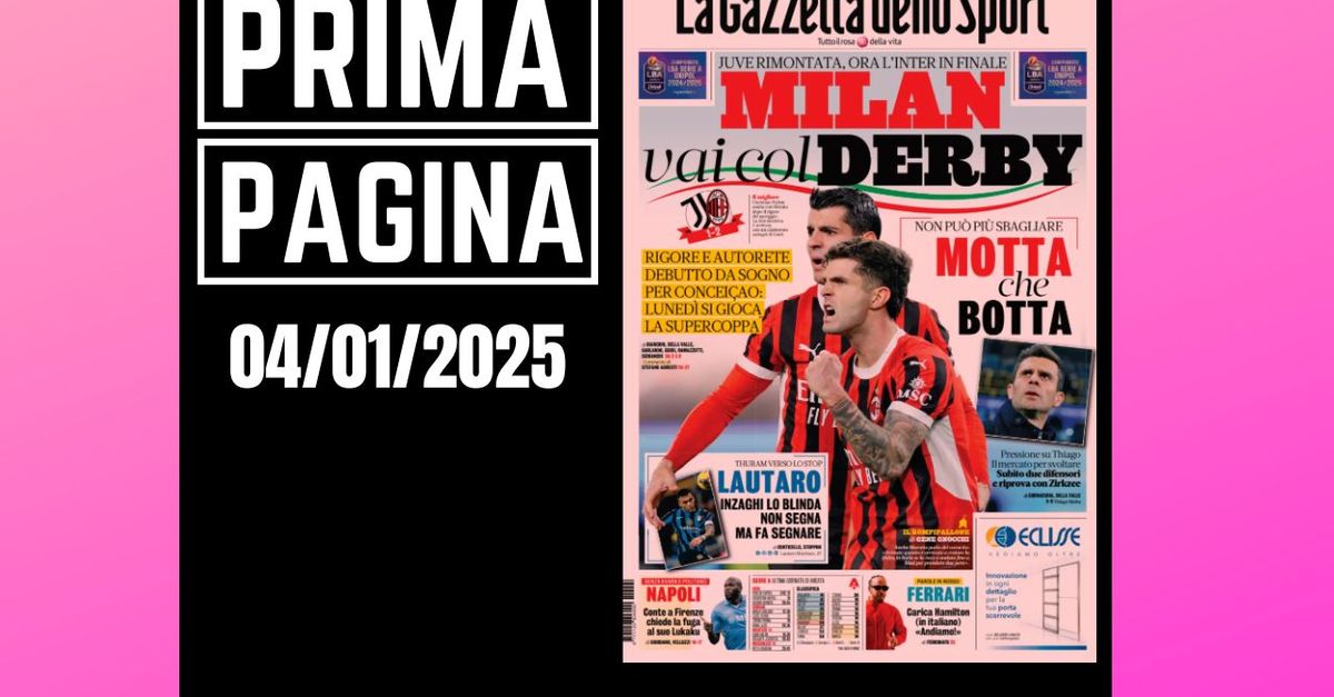 Prima pagina Gazzetta dello Sport: Milan, vai col Derby