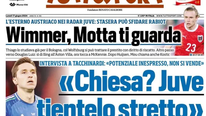 PRIMA PAGINA TUTTOSPORT OGGI: “Tacchinardi: Chiesa? Juve, tientelo stretto” prima pagina tuttosport oggi