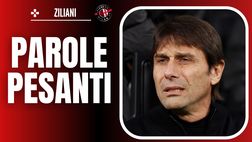 Milan, Ziliani durissimo contro Conte: parole pesanti verso il tecnico