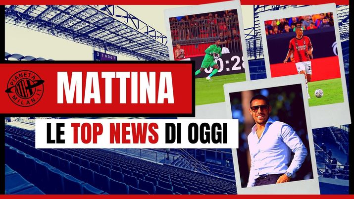 Calciomercato AC Milan News 15 agosto 2023