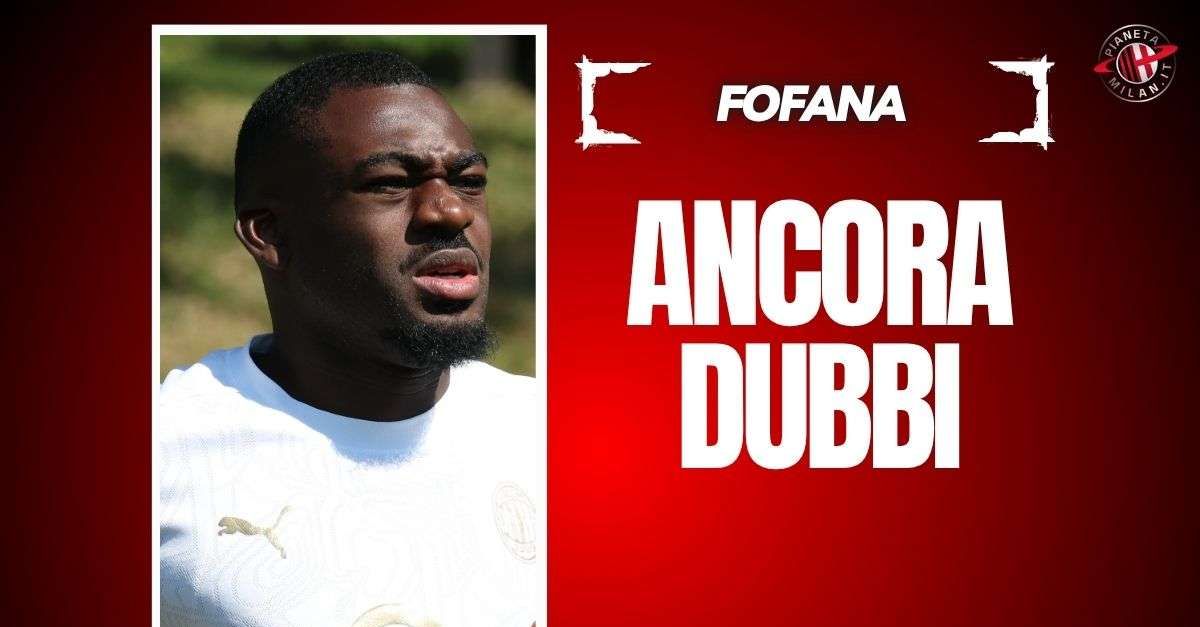 Coppa Italia, Milan Bologna: Conceicao lascia dubbi su Fofana Coppa Italia, Milan Bologna: Conceicao lascia dubbi su Fofana