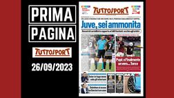 Prima pagina Tuttosport: “Juve, sei ammonita”