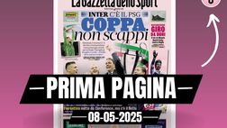 Prima pagina Gazzetta dello Sport: “Inter, c’è il PSG in finale”