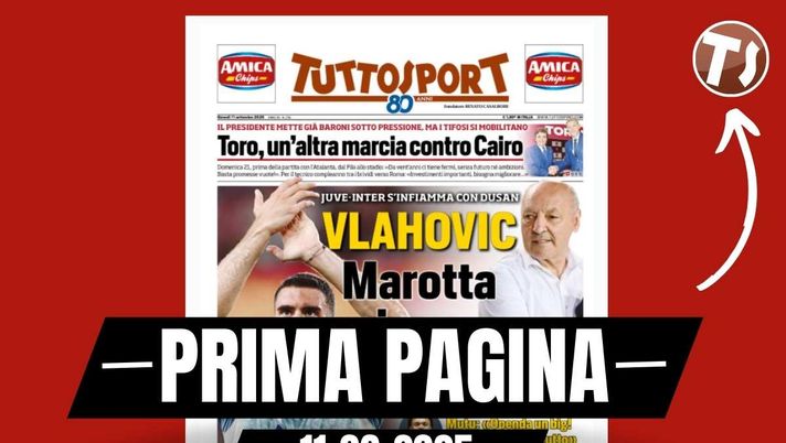 Prima pagina Tuttosport: occhio Milan. Vlahovic, Marotta ci prova Prima pagina Tuttosport: occhio Milan. Vlahovic, Marotta ci prova