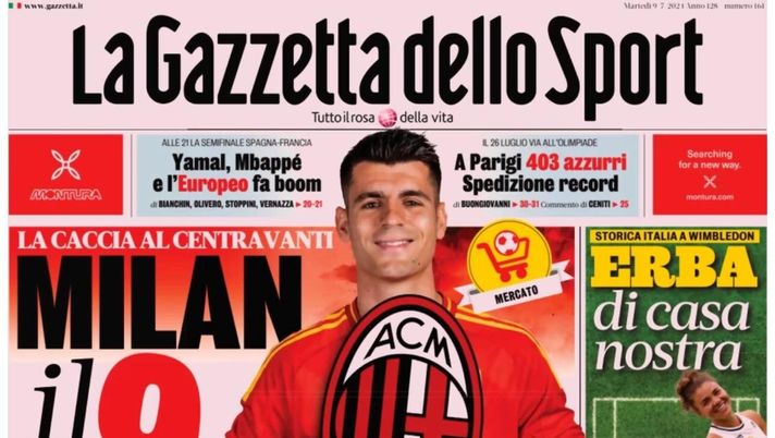 PRIMA PAGINA GAZZETTA DELLO SPORT OGGI: “Milan, il 9 è Morata” PRIMA PAGINA GAZZETTA DELLO SPORT OGGI: “Inzaghi al rinnovo, ci metto la firma”