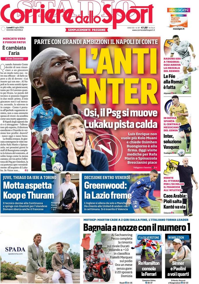 Il Corriere dello Sport, la prima pagina di oggi, lunedì 8 luglio 2024 Il Corriere dello Sport