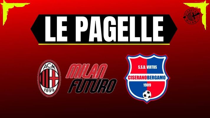 Pagelle Milan Futuro-CiseranoBergamo 0-1: Traorè frizzante, Ossola male