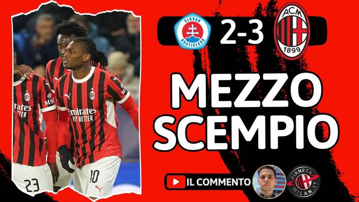 Slovan Bratislava-Milan 2-3, Fonseca da esonero. Ci salvano Leao e Abraham - immagine 1