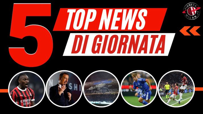 Top News AC Milan 25 settembre 2024