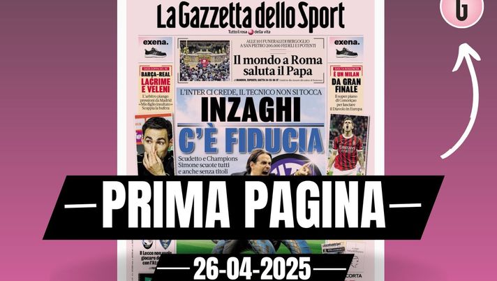 Prima pagina Gazzetta dello Sport: 'È un Milan da gran finale'