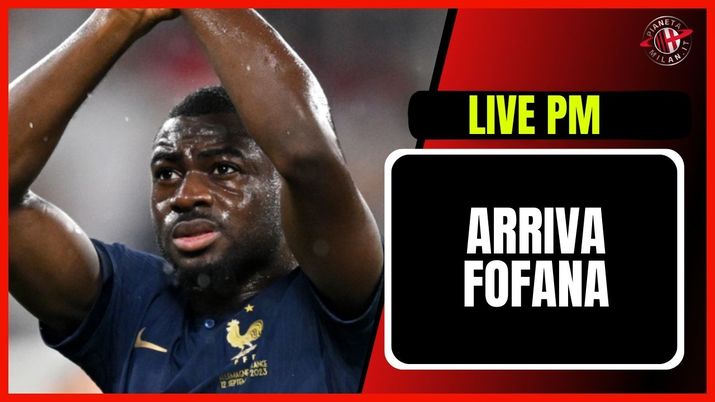 Il LIVE della prima giornata di Fofana da giocatore del Milan | Calciomercato AC Milan News (Getty Images) LIVE Calciomercato AC Milan Fofana
