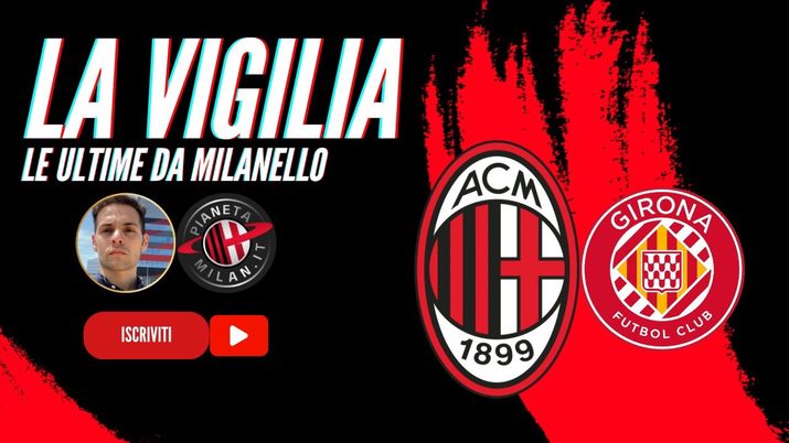 Milan-Girona, Conceicao fa un appello ai tifosi. Mentre su Pavlovic… - immagine 1