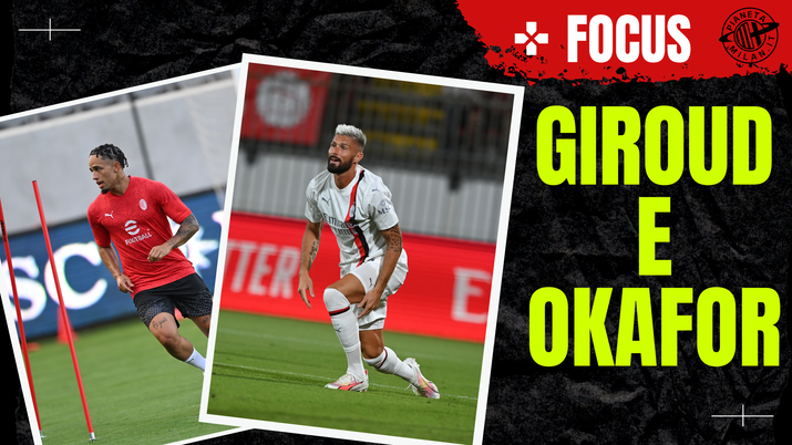 Olivier Giroud e Noah Okafor, attaccanti del Milan