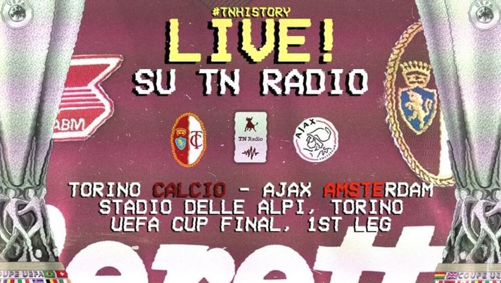 LIVE! Coppa UEFA ’91/’92, finale d’andata: Torino-Ajax in diretta su TN Radio - immagine 1