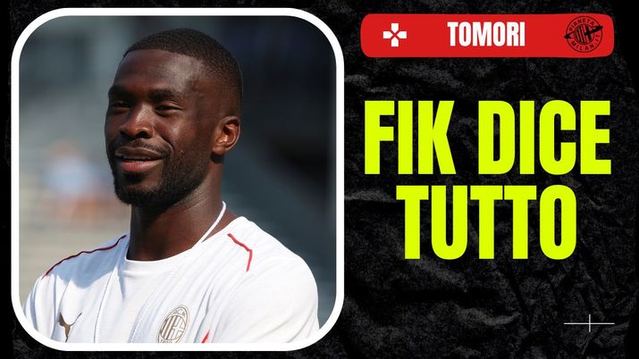 Fikayo Tomori Milan Real Madrid News