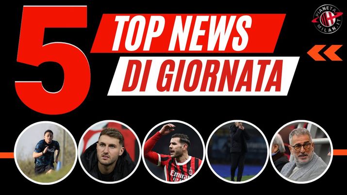 Top News AC Milan 12 febbraio 2025