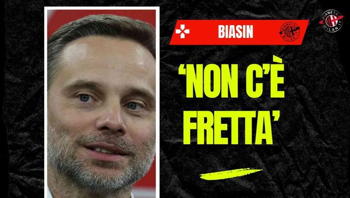 Milan, Biasin: 'Furlani non ha fretta, male. Forse arriverà...'