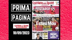 Prima pagina Corriere dello Sport: “Estasi Mou”