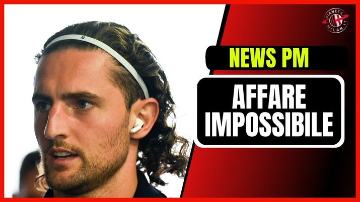 Adrien Rabiot Calciomercato AC Milan