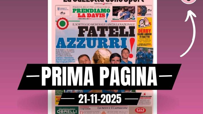 Prima pagina Gazzetta dello Sport: 'Derby Inter-Milan, caro amico ti batto'