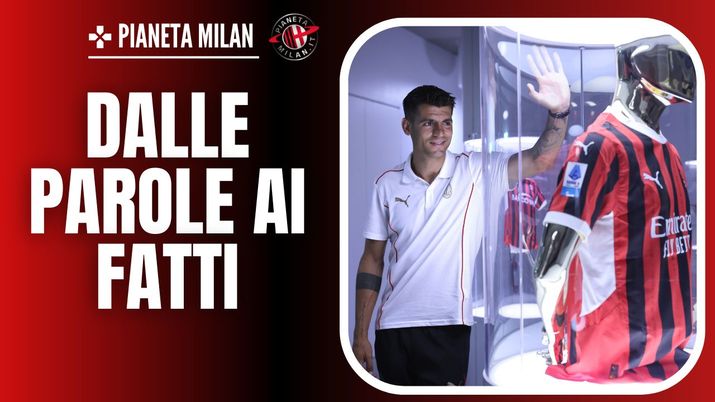 Alvaro Morata, attaccante del Milan 09/08/2024 PianetaMilan.it