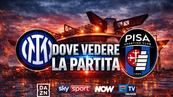 Questa sera Inter-Pisa: Sky o DAZN? Ecco dove vedere la partita in tv e streaming