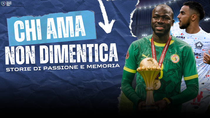 'Chi ama non dimentica': un motto che, rapportato alla gente di Napoli (e ai tifosi azzurri) vale il doppio per gli ex calciatori. ex calciatori napoli