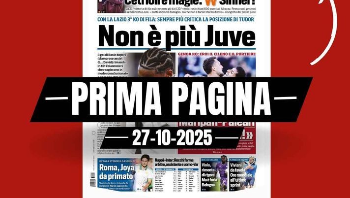 Tuttosport, la prima pagina di oggi, lunedì 27 ottobre 2025 Prima pagina Tuttosport: 'Non è più Juve: sempre più critica la posizione di Tudor'