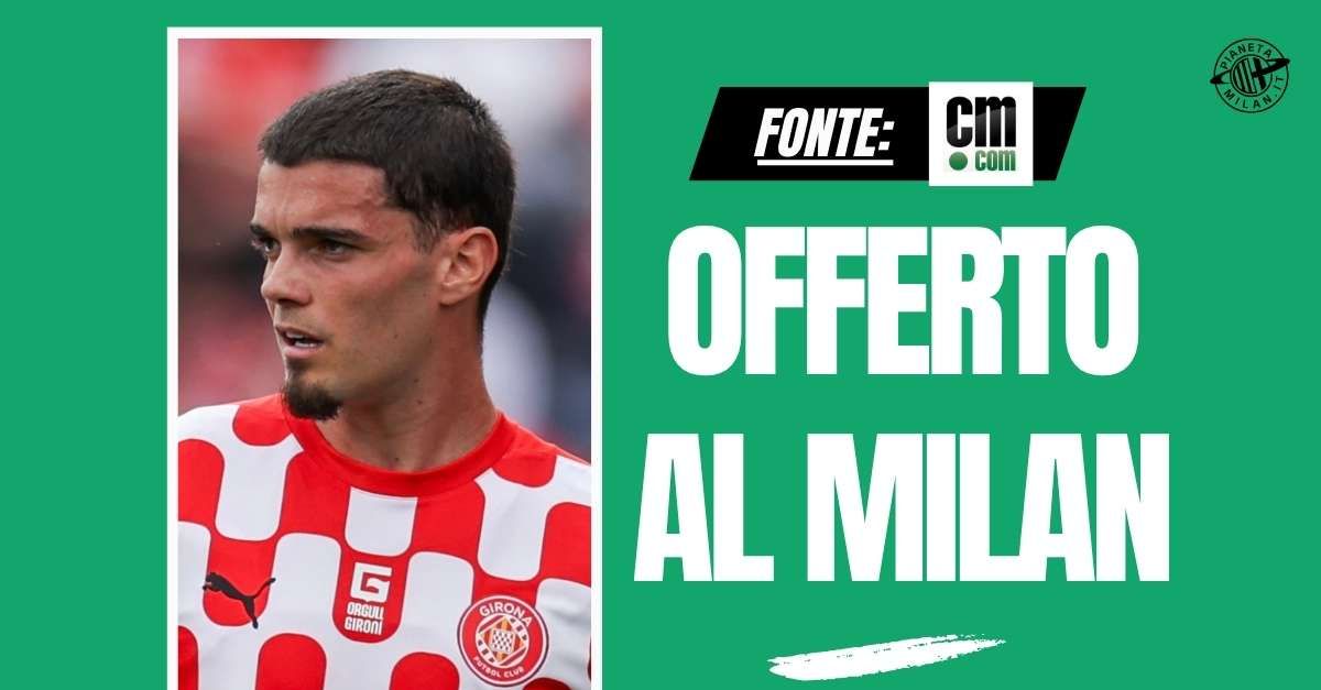 Calciomercato Milan, proposto il terzino del Girona Gutierrez: i dettagli Calciomercato Milan, proposto il terzino del Girona Gutierrez: i dettagli