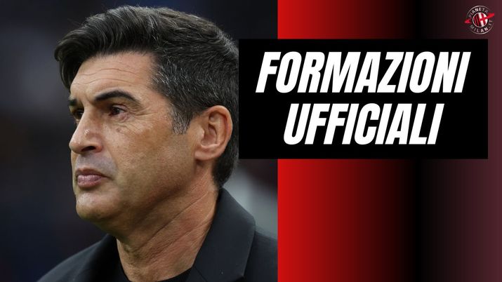 Formazioni ufficiali Milan-Napoli Serie A 2024-2025