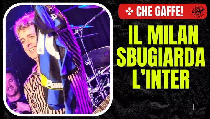 Chi tifano i Green Day? il Milan sbugiarda l'Inter sui social col VAR