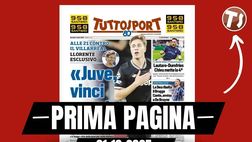 Prima pagina Tuttosport: “Llorente: ‘Juve, vinci e svolti. Può dare la spinta per il Milan'”