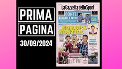 Prima pagina Gazzetta dello Sport: “UCL: Inter, Milan e Juve d’assalto”