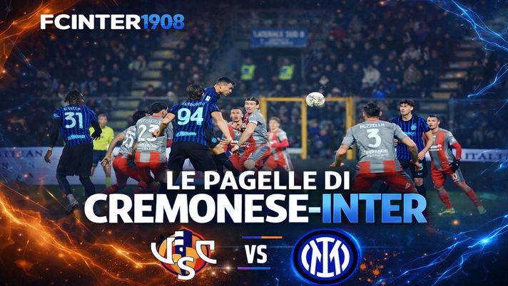 Cremonese-Inter, pagelle: Lautaro leader totale, Sucic elegante. Bisseck, il tempo indietro- immagine 2