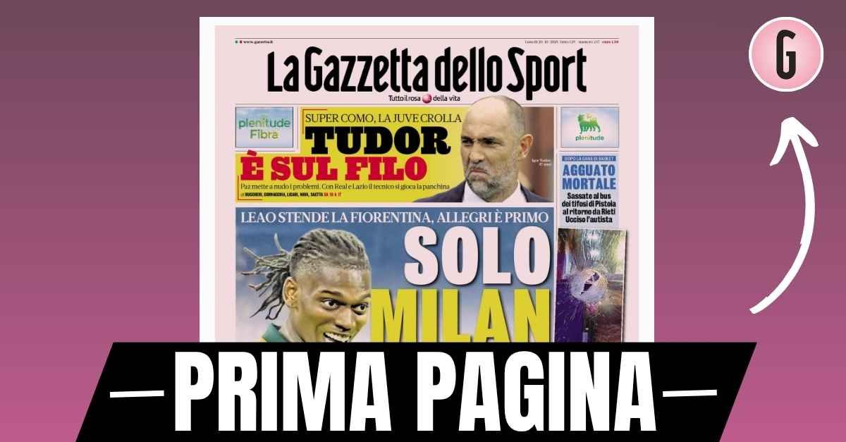 Prima pagina Gazzetta dello Sport: “Solo Milan: Leao stende la Fiorentina, Allegri è primo” Prima pagina Gazzetta dello Sport: “Solo Milan: Leao stende la Fiorentina, Allegri è primo”